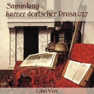 Sammlung kurzer deutscher Prosa 027 by Various