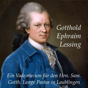 Vade mecum für den Hrn. Sam. Gotth. Lange Pastor in Laublingen, Ein by Gotthold Ephraim Lessing (1729 - 1781)