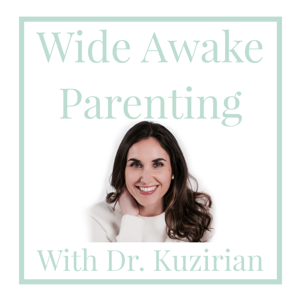 The Wide Awake Parenting Podcast