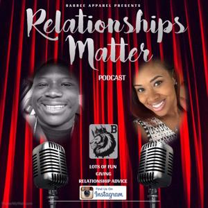 Relationships Matter