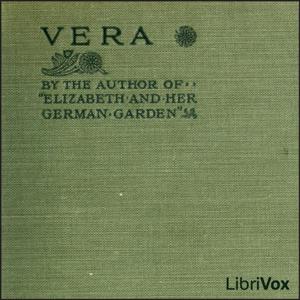 Vera by Elizabeth von Arnim (1866 - 1941)