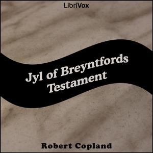 Jyl of Breyntfords Testament by Various