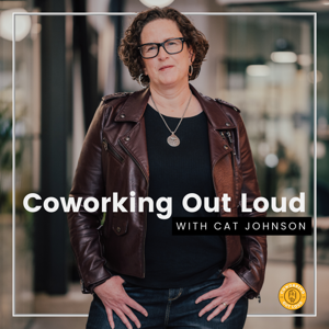 Coworking Out Loud by Cat Johnson