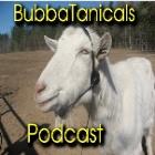 BubbaTanicals » Podcast Feed
