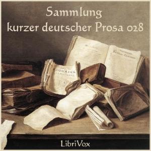 Sammlung kurzer deutscher Prosa 028 by Various