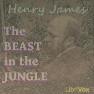 Beast in the Jungle, The by Henry James (1843 - 1916)