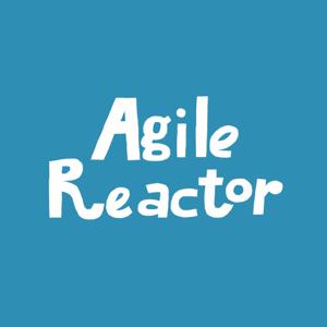 Agile Reactor Podcast