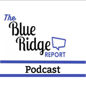 The Blue Ridge Report Podcast