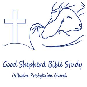 Good Shepherd Bible Study Webcast by Miller Ansell