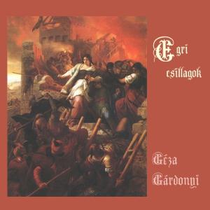 Egri csillagok by Géza Gárdonyi (1863 - 1922)