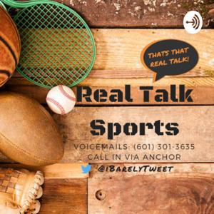 Real Talk Sports with DeAntae Smith