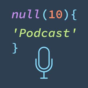 Null10 Podcast