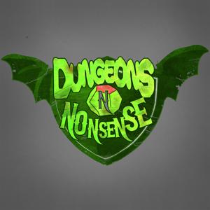 Dungeons and Nonsense