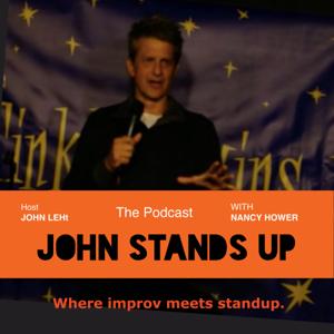 John Stands Up Podcast