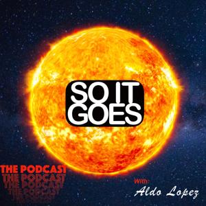 So it Goes Podcast