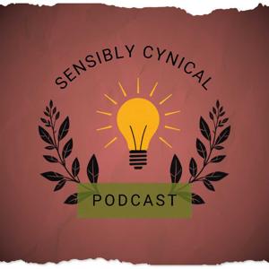 Sensibly Cynical