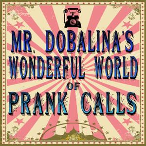 World of Prank Calls by World of Prank Calls