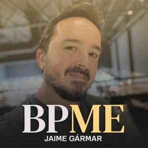 BestProjectMe Podcast | BPME por Jaime Gármar by Jaime Gármar