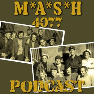 MASH 4077 Podcast by Geekyfanboy Productions