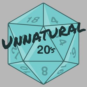 Unnatural 20's