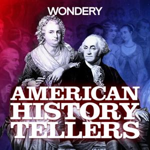 American History Tellers by Wondery
