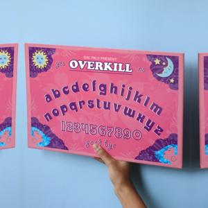 Gal Pals Present: Overkill