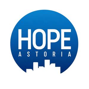 Hope Astoria Sermon Podcast