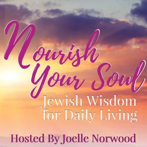 Nourish Your Soul: Jewish Wisdom for Daily Living