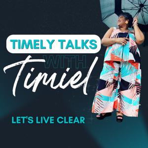 Timely Talks with Timiel