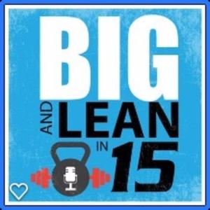 Big and Lean in 15