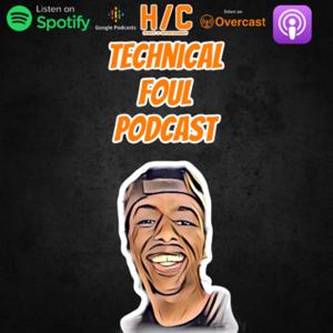 The Technical Foul Podcast