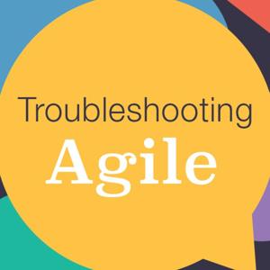 Troubleshooting Agile by A weekly problem-solving session for all things agile