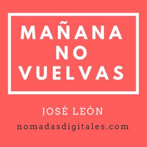 Mañana no vuelvas