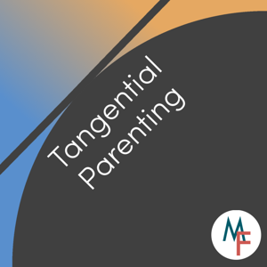 Tangential Parenting