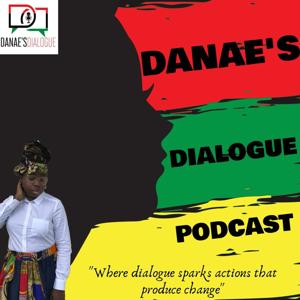 Danae's Dialogue