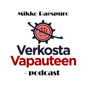 Verkosta Vapauteen - podcast: Paikka- ja aikariippumattomia asiantuntijayrittäjähaastatteluita sinulle