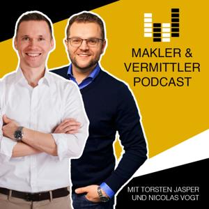 Makler und Vermittler Podcast - Für Versicherungsmakler, -vertreter und Finanzdienstleister by Torsten Jasper und Nicolas Vogt