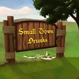 Small Town Drunks