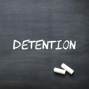 Detention