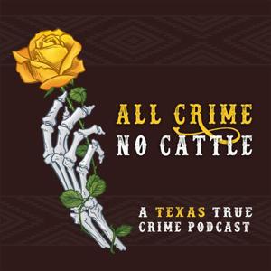 All Crime No Cattle by All Crime No Cattle