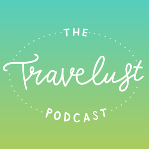 The Travelust Podcast