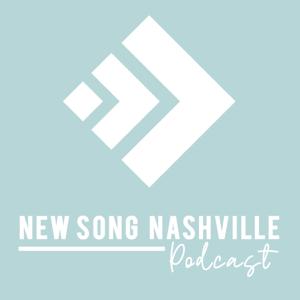 New Song Nashville's Podcast by New Song Nashville