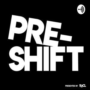 PRESHIFT