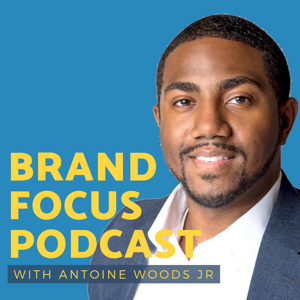 Brand Focus Podcast