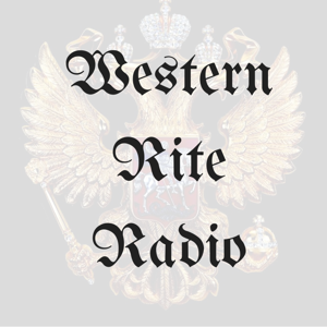 Western Rite Radio
