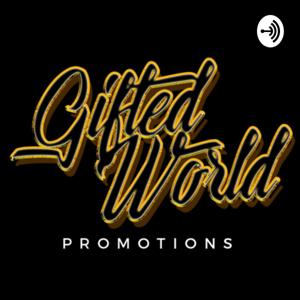 Gifted World Podcast