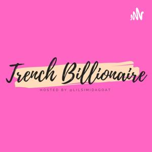 Trench Billionaire