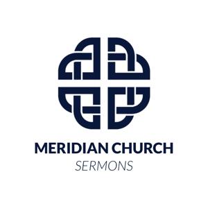 Meridian Church Sermon Audio