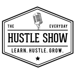 The Everyday Hustle Show