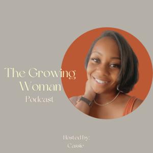 The Growing Woman